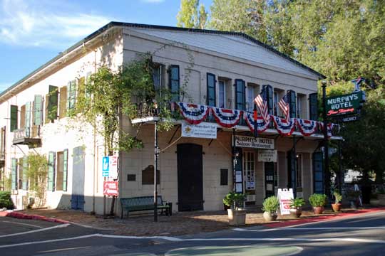 Murphys Hotel, Murphys, CA